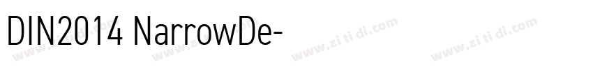 DIN2014 NarrowDe字体转换 DIN2014 NarrowDe字体转换